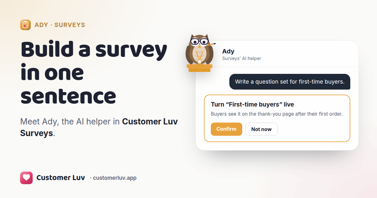 Ady the owl beside a chat that asks for a question set for first-time buyers, with a Confirm card to turn it live